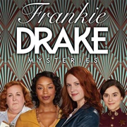 Frankie Drake Mysteries (2017-21)