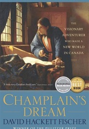 Champlain's Dream (David Hackett Fischer)