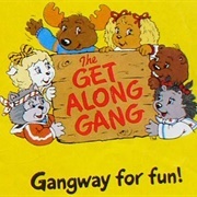 Get Along Gang