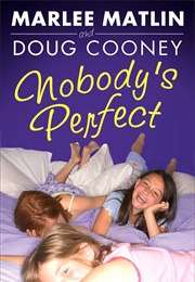 Nobody's Perfect (Marlee Matlin)