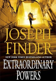 Extraordinary Powers (Joseph Finder)