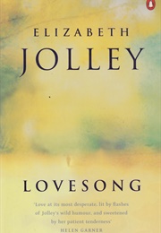 Lovesong (Elizabeth Jolley)