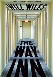 The Way Inn (Will Wiles)