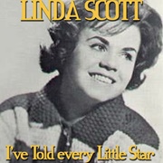 I've Told Every Little Star - Linda Scott