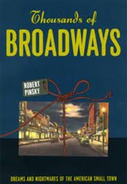 Thousands of Broadways (Robert Pinsky)