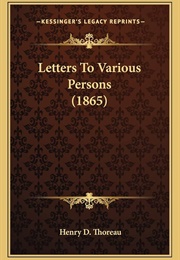 Letters to Various Persons (Henry David Thoreau)