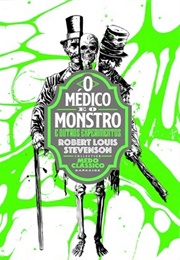 O Médico E O Monstro (Robert Louis Stevenson)
