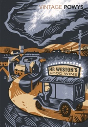 Mr. Weston's Good Wine (T.F. Powys)