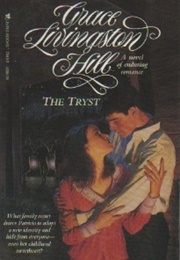 The Tryst (Grace Livingston Hill)