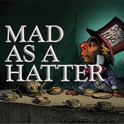 S1.E24: Mad as a Hatter