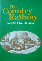The Country Railway (Thomas, David St John)