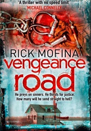 Vengence Road (Rick Mofina)