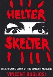 Helter Skelter (Buglios, Vincent & Gentry, Curt)