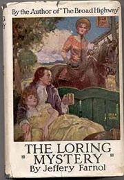 The Loring Mystery (Jeffery Farnol)
