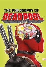 The Philosophy of Deadpool (Titan Comics)