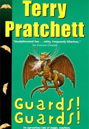 Guards! Guards! (Terry Pratchett)