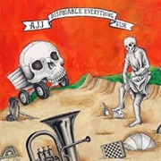 AJJ - Disposable Everything Else