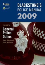 Blackstone's Police Manual 2009 Volume 4 (G Hutton & G McKinnon)