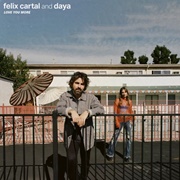 Love You More - Felix Cartal & Daya