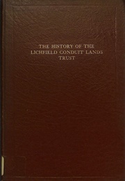 The History of the Lichfield Conduit Lands Trust (Percy Laithwaite)