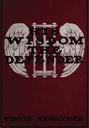 His Wisdom the Defender (Simon Newcomb)