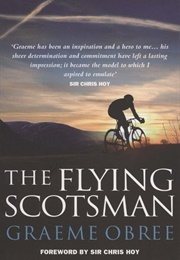 The Flying Scotsman (Obree, Graeme)