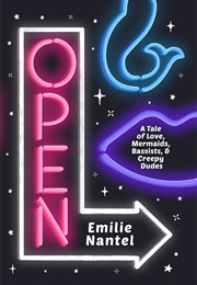 Open (Emilie Nantel)