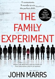 The Family Experiment (John Marrs)