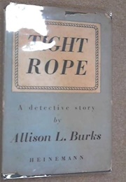 Tight Rope (Allison L. Burks)