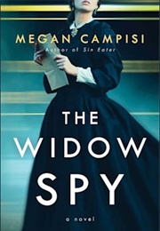 The Widow Spy (Megan Campisi)