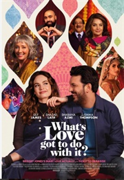 Whats Love Got to Do With It? (2022)