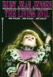 The Living Evil (Ruby Jean Jensen)