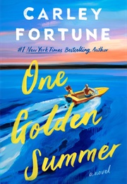One Golden Summer (Carley Fortune)