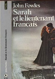 Sarah Et Le Lieutenant Français (John Fowles)