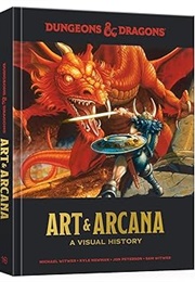 Dungeons & Dragons Art & Arcana: A Visual History (Witwer, Newman, Peterson, Witwer)