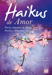 Haikus De Amor (Donegan, Patricia)