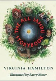 The All Jahdu Storybook (Virginia Hamilton)