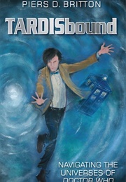 Tardisbound (Piers D Britton)