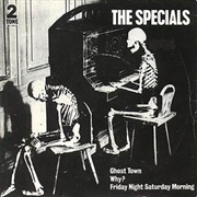 The Specials – Ghost Town