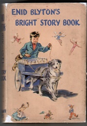 Enid Blyton's Bright Story Book (Blyton)