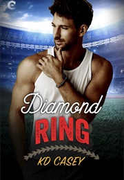Diamond Ring (K.D. Casey)