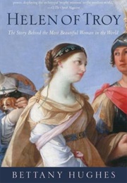Helen of Troy (Bettany Hughes)