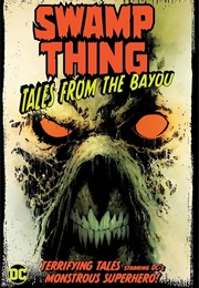 Swamp Thing: Tales From the Bayou (DC)