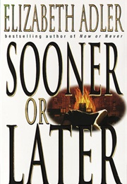 Sooner or Later (Elizabeth Adler)