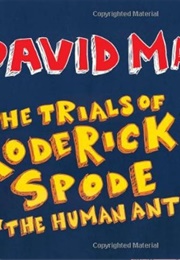 The Trials of Roderick Spode: "The Human Ant" (David Mamet)