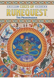 Cults of Runequest: The Prosopaedia (Various)