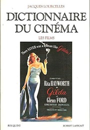 Dictionnaire Du Cinema (Jacques LOURCELLES)