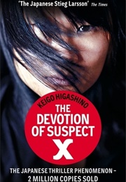 The Devotion of Suspect X (Keigo Higashino)