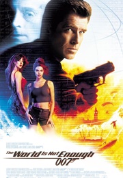 The World Is Not Enough (1999)