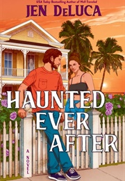 Haunted Ever After (Jen Deluca)
